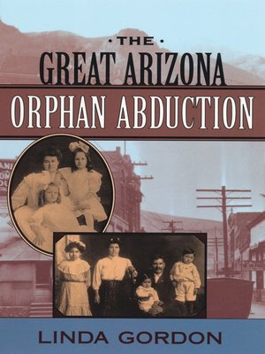 cover image of The Great Arizona Orphan Abduction